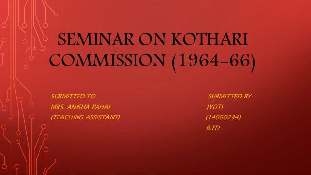 kothari commission 1964-66